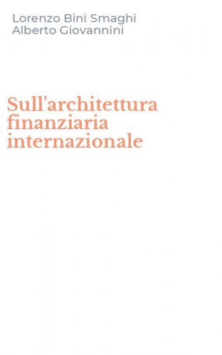 Sull'architettura finanziaria internazionale