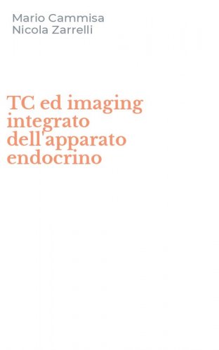 TC ed imaging integrato dell'apparato endocrino