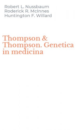 Thompson & Thompson. Genetica in medicina