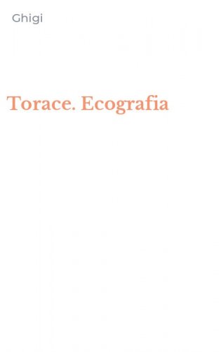 Torace. Ecografia