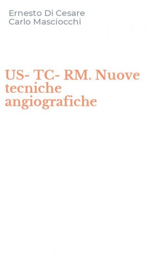 US-TC-RM. Nuove tecniche angiografiche