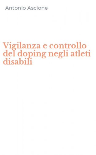 Vigilanza e controllo del doping negli atleti disabili