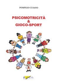 Psicomotricit&agrave; & Gioco-sport
