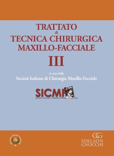 Trattato di tecnica chirugica maxillo-facciale
