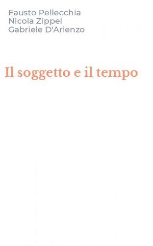 Il soggetto e il tempo
