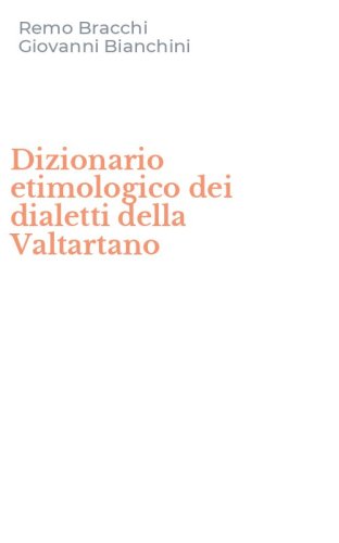 Dizionario etimologico dei dialetti della Valtartano