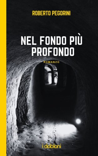 Nel fondo pi&ugrave; profondo