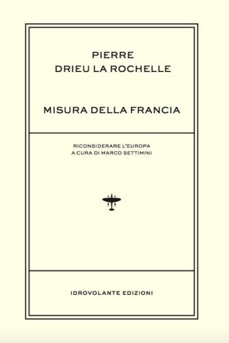 Misura della Francia. Riconsiderare l'Europa