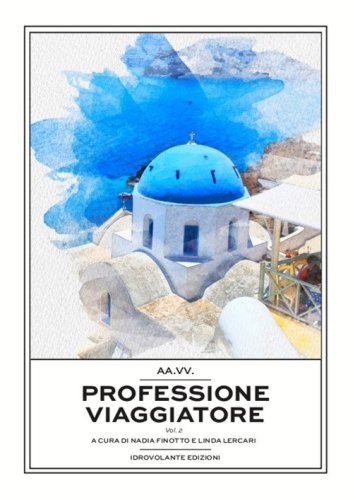 Professione viaggiatore