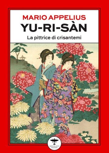 Yu-Ri-S&agrave;n. La pittrice di crisantemi