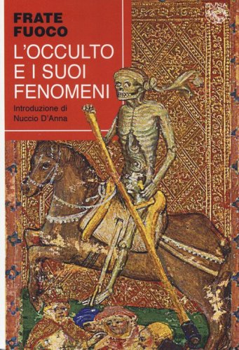 L'occulto e i suoi fenomeni