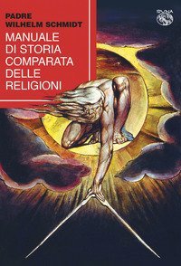 Manuale di storia comparata delle religioni