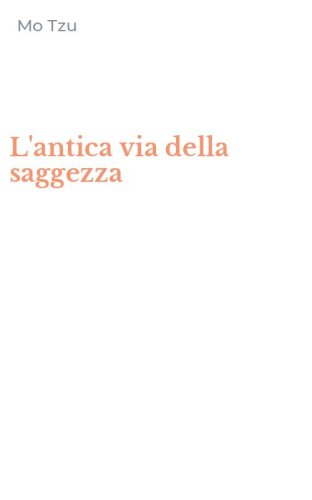 L'antica via della saggezza