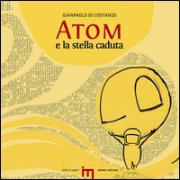 Atom e la stella caduta