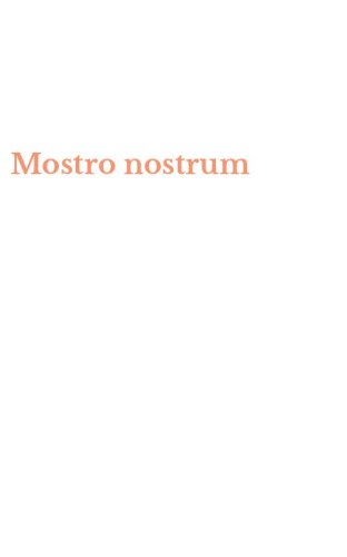 Mostro nostrum