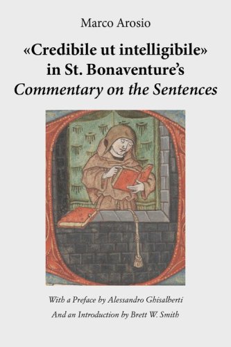 &laquo;Credibile ut intelligibile&raquo; in St. Bonaventure's Commentary on the Sentences