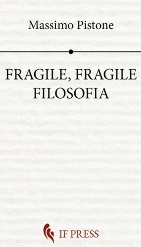 Fragile, fragile filosofia