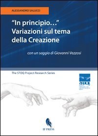 &laquo;In principio...&raquo;. Variazioni sul tema della creazione