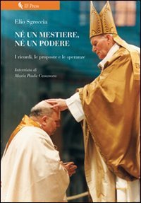 N&eacute; un mestiere, n&eacute; un podere. I ricordi, le proposte e le speranze