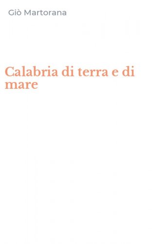 Calabria di terra e di mare