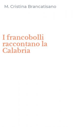 I francobolli raccontano la Calabria