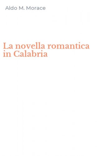 La novella romantica in Calabria