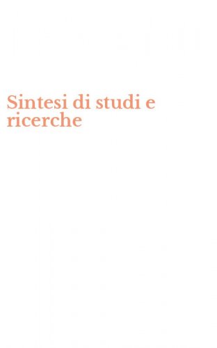Sintesi di studi e ricerche