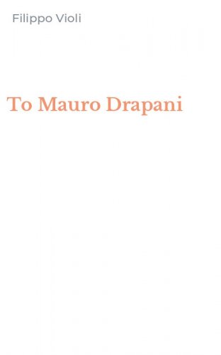 To Mauro Drapani