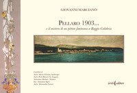 Pellaro 1903... e il mistero di un pittore fantasma a Reggio Calabria
