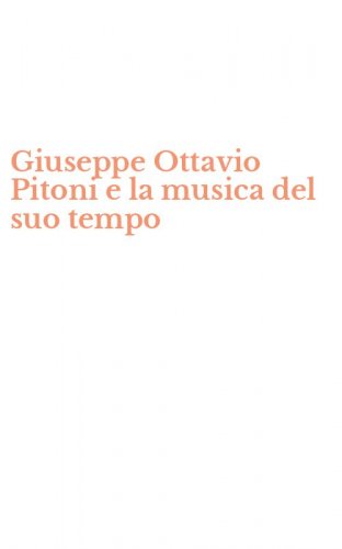 Giuseppe Ottavio Pitoni e la musica del suo tempo