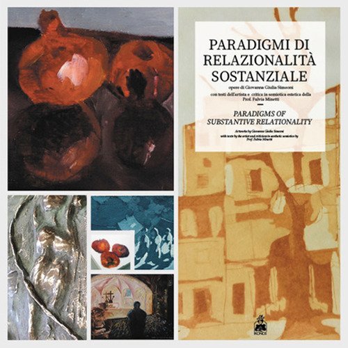 Paradigmi di relazionalit&agrave; sostanziale. Ediz. italiana e inglese