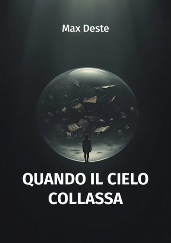 Quando il cielo collassa