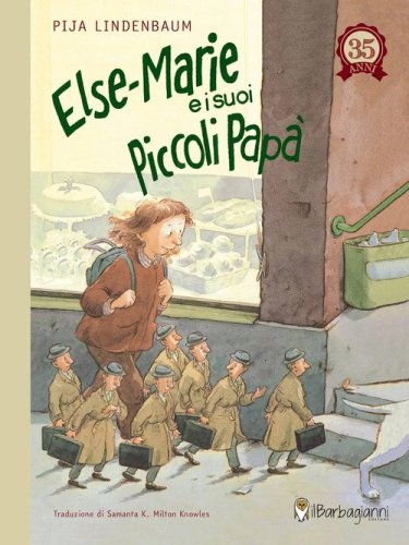 Else-Marie e i suoi piccoli pap&agrave;