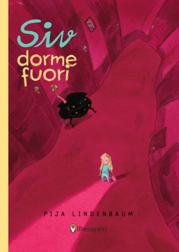 Siv dorme fuori. Ediz. ad alta leggibilit&agrave;