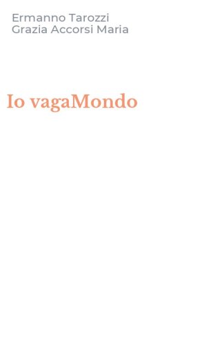 Io vagaMondo