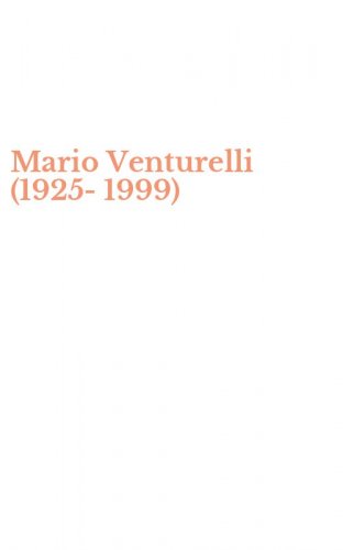 Mario Venturelli (1925-1999)