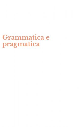 Grammatica e pragmatica