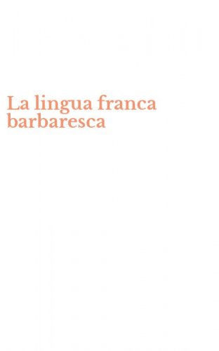 La lingua franca barbaresca