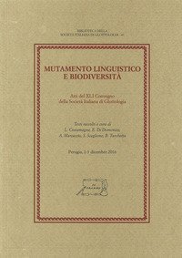 Mutamento linguistico e biodiversit&agrave;