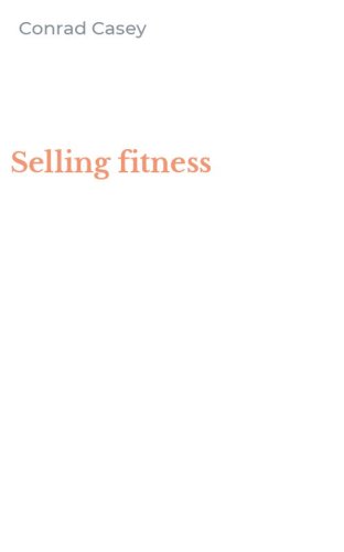 Selling fitness