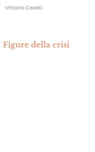 Figure della crisi