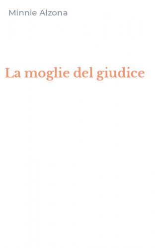 La moglie del giudice