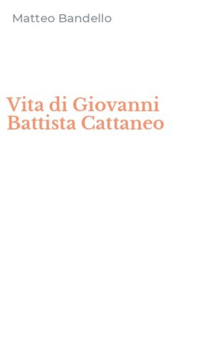 Vita di Giovanni Battista Cattaneo
