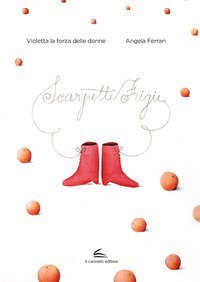Scarpette frigie