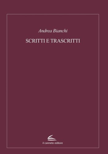 Scritti e trascritti
