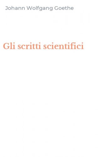Gli scritti scientifici