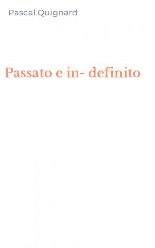 Passato e in-definito