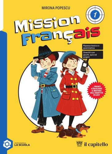 Mission Fan&ccedil;ais. Per la Scuola media