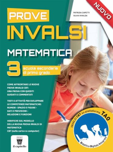 Nuove prove di matematica INVALSI. Per la 3&ordf; classe della Scuola media