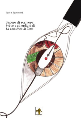 Sapere di scrivere. Svevo e gli ordigni di &laquo;La coscienza di Zeno&raquo;